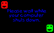 Slayer Software Shutdown Wait Screen
